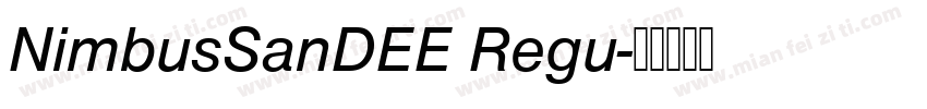 NimbusSanDEE Regu字体转换